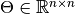 \Theta\in\mathbb{R}^{n\times n}